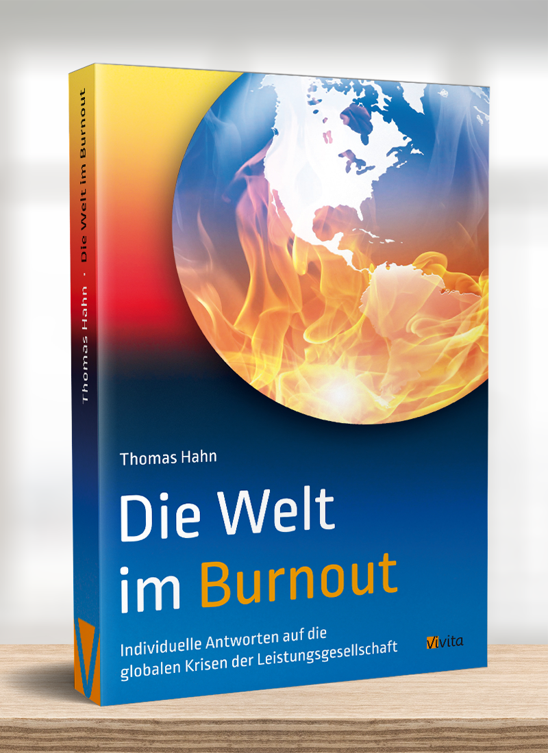 Die Welt im Burnout