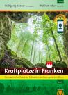 Kraftplätze in Franken